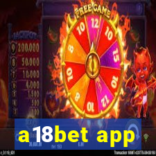 a18bet app